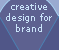 creative design for brand