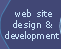 web site design & development